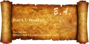 Bartl Anatol névjegykártya